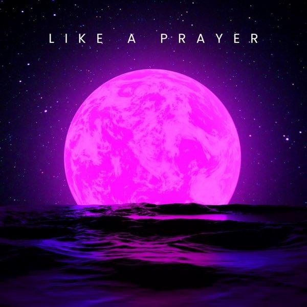 Josh Fawaz - Like a Prayer